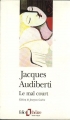 Couverture Le mal court Editions Folio  (Théâtre) 2005