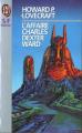 Couverture L'affaire Charles Dexter Ward Editions J'ai Lu (S-F / Fantasy) 1989