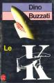 Couverture Le K Editions Le Livre de Poche 1986
