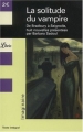Couverture La solitude du vampire Editions Librio (Document) 2003