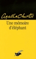 Couverture Une mémoire d'éléphant Editions du Masque (Le masque) 2001