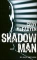 Couverture Shadowman Editions Robert Laffont (Best-sellers) 2008
