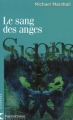 Couverture Le Sang des anges Editions Michel Lafon (Parenthèse) 2006