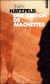 Couverture Une saison de machettes Editions Points 2005