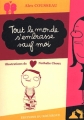 Couverture Tout le monde s'embrasse sauf moi Editions Zig zag 2004
