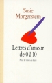 Couverture Lettres d'amour de 0 à 10 Editions L'École des loisirs (Neuf) 1996