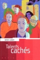 Couverture Talents cachés Editions Rageot (Métis) 2003