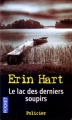 Couverture Le Lac des derniers Soupirs Editions Pocket (Policier) 2006