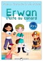 Couverture Erwan, l'elfe au canard Editions Callisto 2014
