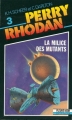 Couverture Perry Rhodan, tome 003 : La milice des mutants Editions Fleuve (Noir - Perry Rhodan) 1989