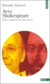 Couverture Avec Shakespeare : Éclats et passions en douze pièces Editions Points (Essais) 2003