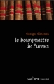 Couverture Le bourgmestre de Furnes Editions Luc Pire (Espace Nord) 2009
