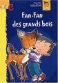 Couverture Fan-Fan des grands bois Editions Hemma (La mini C étoile) 2003