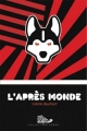 Couverture L'Après monde, tome 1 Editions Bayard 2011