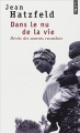 Couverture Récits des marais rwandais : Dans le nu de la vie Editions Points 2002