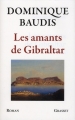 Couverture Les amants de Gibraltar Editions Grasset 2010