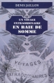 Couverture Un voyage extraordinaire en Baie de Somme Editions Autoédité 2013