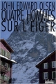 Couverture Quatre hommes sur l'Eiger Editions Hoëbeke (retour à la montagne) 2009