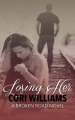 Couverture Broken road, book 1 : Losing her Editions Booktrope 2015