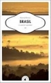 Couverture Brasil. La grande traversée Editions Transboréal 2015