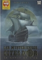 Couverture Les Mystérieuses Cités d'Or : La Route de l'or Editions Kazé 2013