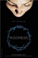 Couverture Moonrise Editions Bloomsbury 2012