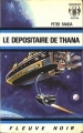 Couverture Le Dépositaire de Thana Editions Fleuve (Noir - Anticipation) 1971