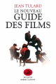 Couverture Le nouveau guide des films Editions Robert Laffont (Bouquins) 2013