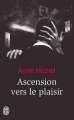 Couverture Ascension vers le plaisir Editions J'ai Lu 2014