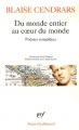 Couverture Du monde entier : Poésies complètes 1912-1924 Editions Gallimard  (Poésie) 2006