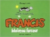 Couverture Francis, tome 1 : Francis blaireau farceur Editions Cornélius 2013