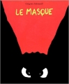Couverture Le masque Editions L'École des loisirs (Albums) 2001
