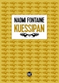 Couverture Kuessipan Editions Le Serpent à plumes 2015