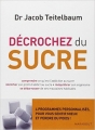 Couverture Décrochez du sucre Editions Marabout (Santé) 2014