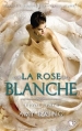 Couverture Le joyau, tome 2 : La rose blanche Editions Robert Laffont (R) 2015