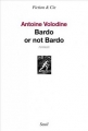 Couverture Bardo or not Bardo Editions Seuil (Fiction & cie) 2004