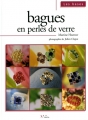 Couverture Bagues en perles de verre Editions L'inédite 2004