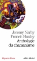 Couverture Anthologie du chamanisme Editions Albin Michel 2009