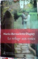 Couverture Le Refuge aux roses Editions Retrouvées 2013