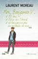 Couverture Moi, Benjamin V., 33 ans, l’âge du Christ, et toujours pas de miracle en vue... Editions La Bourdonnaye (Fictions) 2015