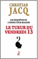 Couverture Les enquêtes de l'inspecteur Higgins, tome 19 : Le tueur du vendredi 13 Editions J 2015