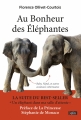 Couverture Au Bonheur des Eléphantes Editions Belin 2015