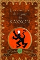 Couverture Les carnets de voyage de Raxxon, tome 2 : 2ème escale, Shaggaroth Editions Autoédité 2014