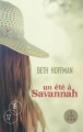 Couverture Un été à Savannah Editions À vue d'oeil (16-17) 2011