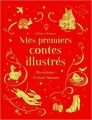 Couverture Mes premiers contes illustrés Editions Usborne 2015