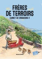 Couverture Frères de terroirs, tome 2 : Carnet de croqueurs Editions Rue de Sèvres 2015