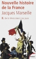 Couverture Nouvelle histoire de la France, tome 2 : De la Révolution à nos jours Editions Perrin (Tempus) 2002