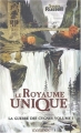 Couverture La Guerre des Cygnes, tome 1 : Le Royaume unique Editions Mnémos 2003