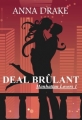 Couverture Manhattan Lovers (Drake), tome 1 : Deal brûlant Editions Autoédité 2015