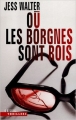 Couverture Où les borgnes sont rois Editions Seuil (Thrillers) 2005